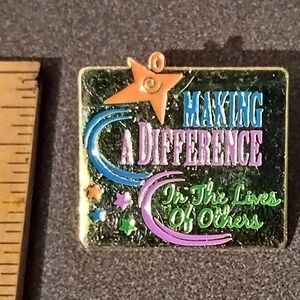 Making A Difference In the Lives Of Others Vintage Collectible Lapel pin A-2